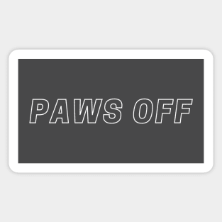 Paws Off V1 Sticker